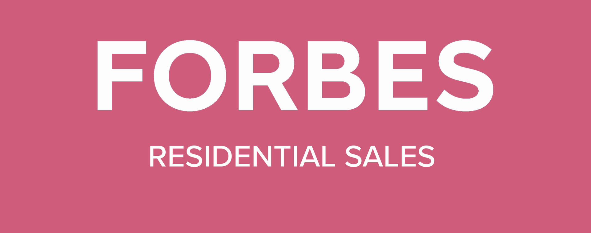 Forbes Residential Sales